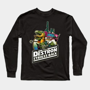 the destron strikes back Long Sleeve T-Shirt